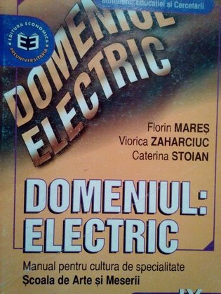 Domeniul: electric. Manual pentru cultura de specialitate