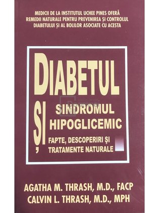 Diabetul si sindromul hipoglicemic (ed. III)
