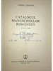 Catalogul manuscriselor românești, 4 vol. (dedicație)