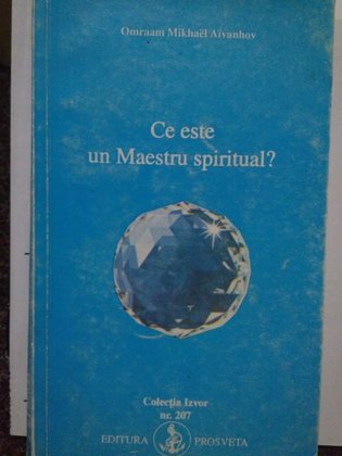 Ce este un Maestru spiritual?
