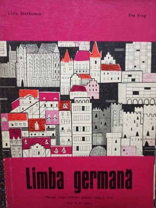 Limba germana. Manual experimental pentru clasa a VIa, anul IV de studiu