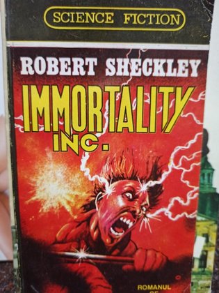 Robert Sheckley - Immortality INC.