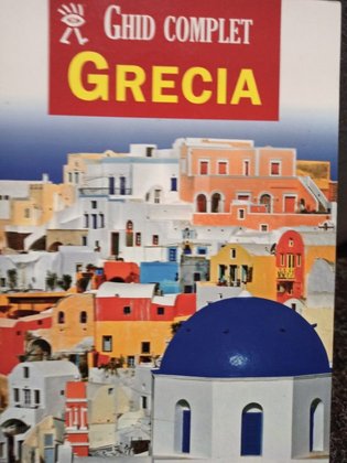 Grecia ghid complet