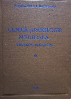 Clinica si patologie medicala, vol. 1