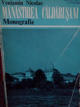 Manastirea caldarusani - monografie