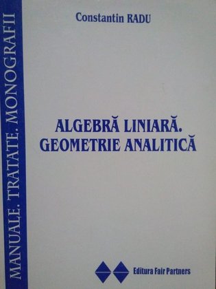 Algebra liniara. Geometrie analitica