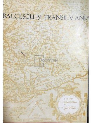 Bălcescu și Transilvania, vol. 4