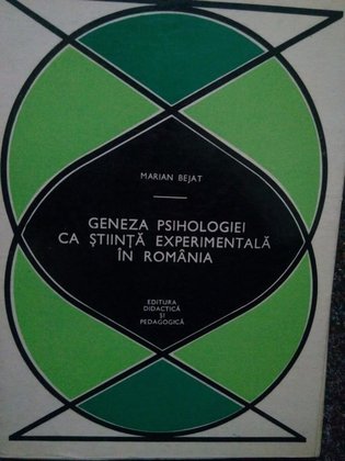 Geneza psihologiei ca stiinta experimentala in Romania (semnata)