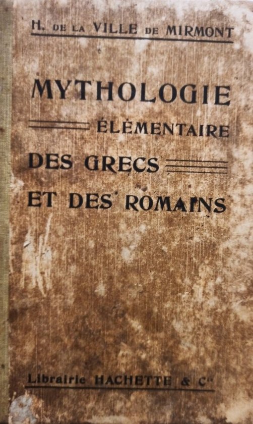 Mythologie elementaire des grecs et des romains