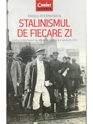 Stalinismul de fiecare zi