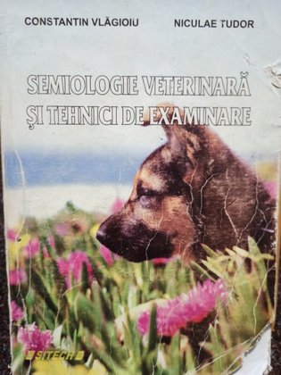 Semiologie veterinara si tehnici de examinare