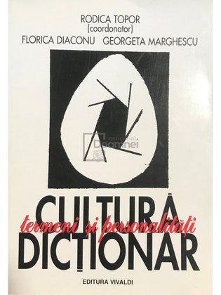 Cultură - Termeni și personalități - Dicționar