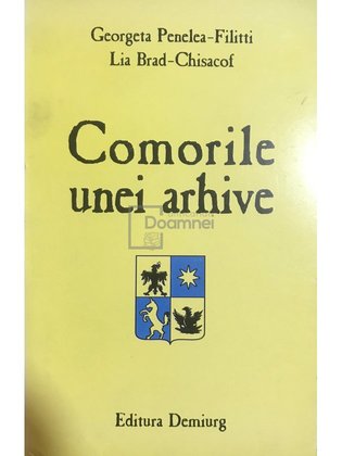 Comorile unei arhive (dedicație)