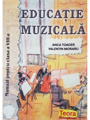 Educatie muzicala - Manual pentru clasa a VIII-a