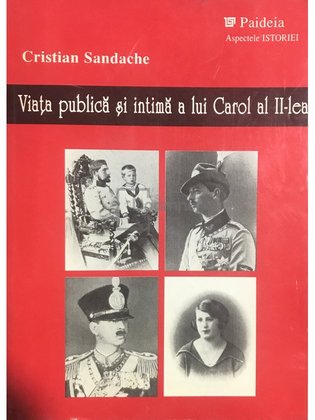 Viața publică și intimă a lui Carol al II-lea