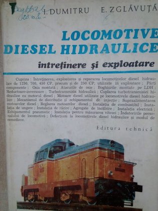 Locomotive diesel hidraulice intretinere si exploatare