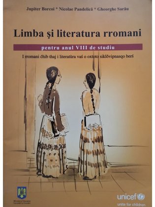 Limba si literatura rromani pentru anul VIII de studiu
