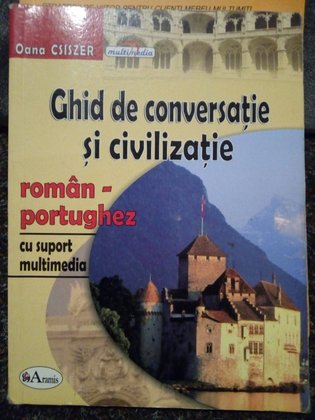Ghid de conversatie si civilizatie roman - portughez