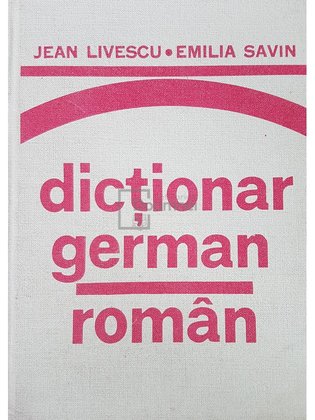 Dictionar german-roman (ed. 1982)