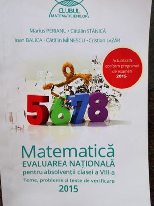 Matematica - Evaluarea nationala pentru absolventii clasei a VIIIa