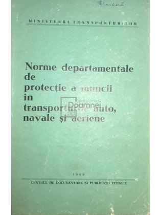 Norme departamentale de protecție a muncii în transporturile auto, navale și aeriene