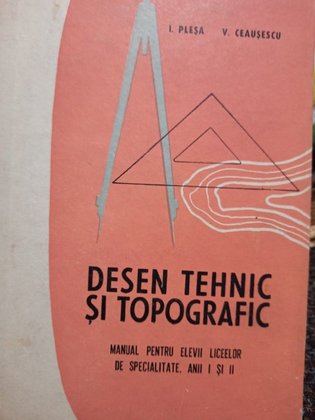 Desen tehnic si topografic