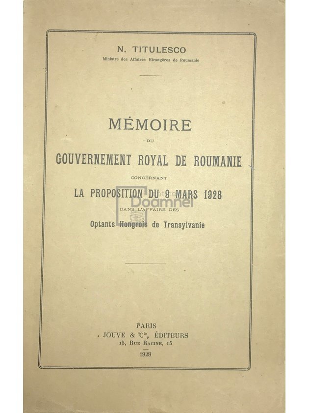 Memoire du Gouvernement Royal de Roumanie