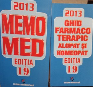Memomed 2013 / Ghid farmacoterapic alopat si homeopat