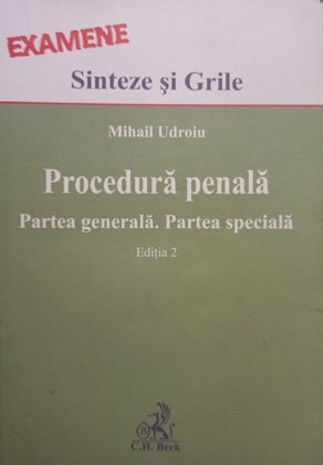 Procedura penala - Partea generala. Partea speciala, editia 2