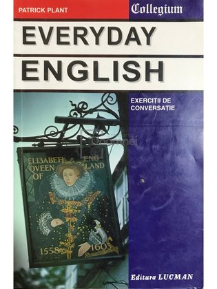 Everyday english - Exerciții de conversație