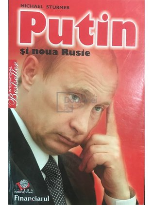 Putin și noua Rusie