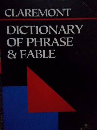 Dictionary of phrase &amp; fable