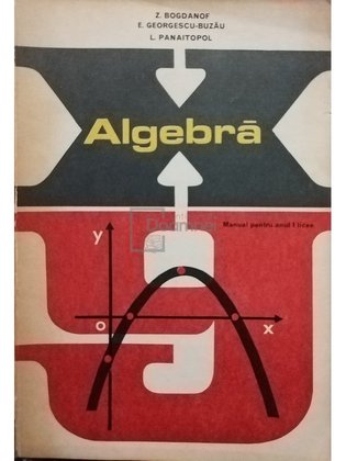 Algebra - Manual pentru anul I licee