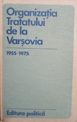 Organizația Tratatului de la Varșovia 1955-1975