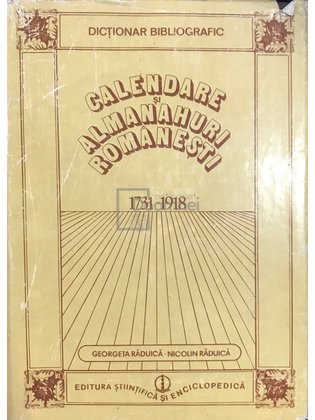 Calendare și almanahuri românești 1731-1918