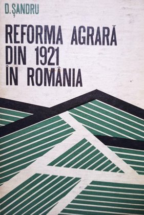 Reforma agrara din 1921 in Romania