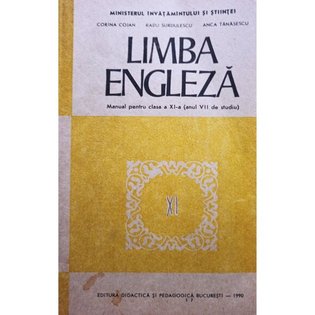 Limba engleza - Manual pentru clasa a XIa (anul VII de studiu)