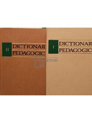Dictionar pedagogic, 2 vol.