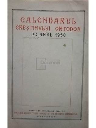 Calendarul Crestinului Ortodox pe anul 1950