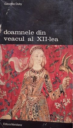 Doamnele din veacul al XII-lea