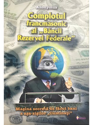Complotul francmasonic al Băncii Rezervei Federale