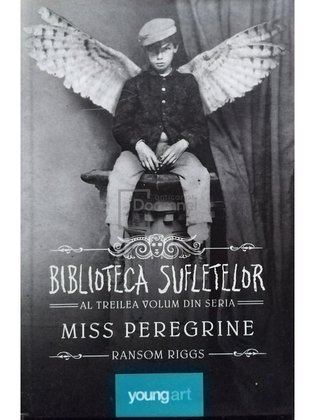Miss Peregrine - Biblioteca sufletelor