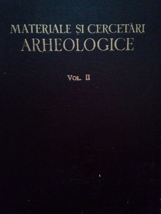 Materiale si cercetari arheologice, vol. II