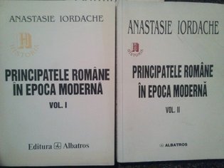 Principatele romane in epoca moderna, 2 vol. (dedicatie)