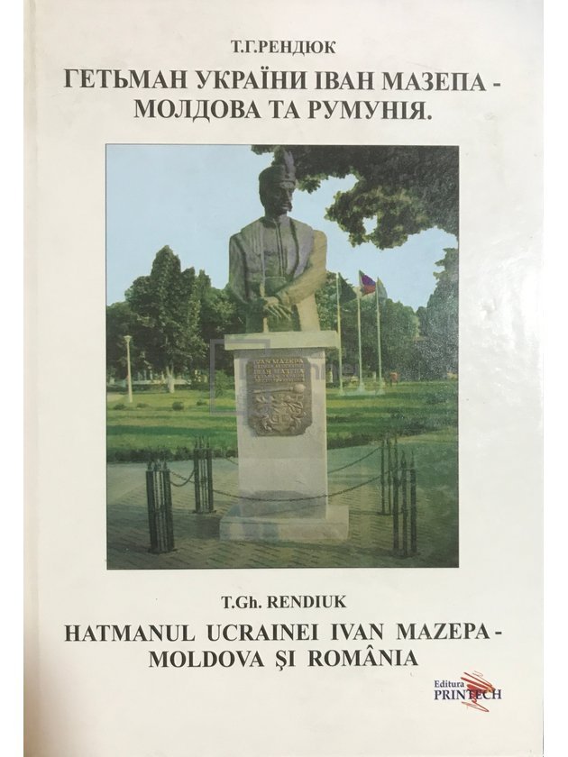 Hatmanul Ucrainei Ivan Mazepa - Moldova și România (semnată)