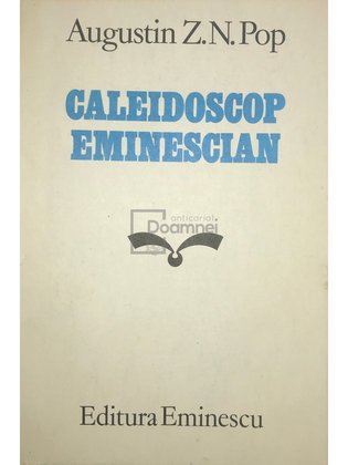 Caleidoscop Eminescian (dedicație)