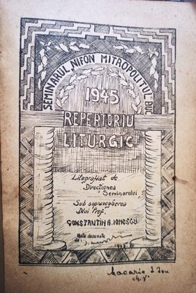 Seminarul Nifon Mitropolitul - Repertoriu liturgic 1945