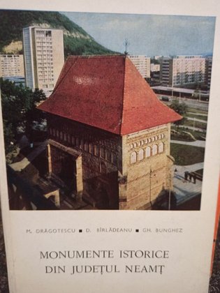 Monumente istorice din Judetul Neamt