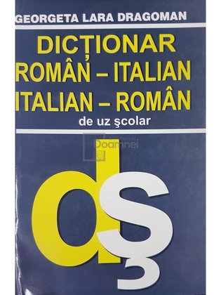 Dictionar roman-italian, italian-roman de uz scolar