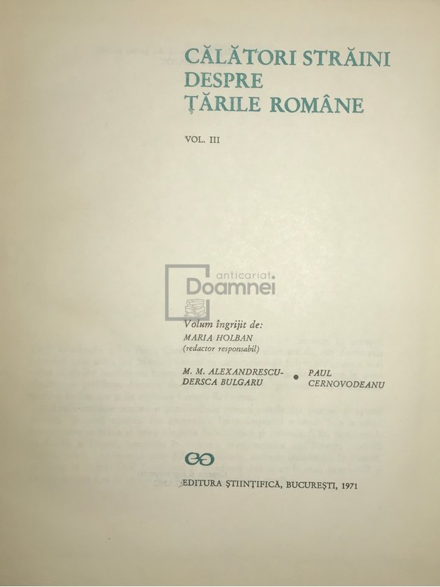 Călători străini despre Țările Române, vol. III